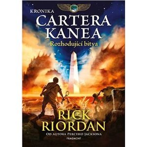 Kronika Cartera Kanea - Rozhodující bitva