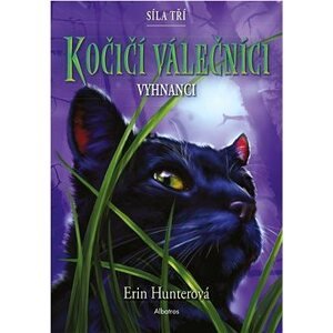 Kočičí válečníci: Síla tří (3) – Vyhnanci