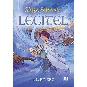 Sága Sirany: Léčitel