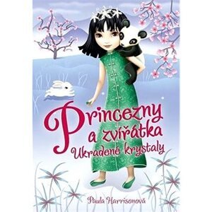 Princezny a zvířátka Ukradené krystaly